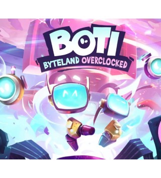 Boti: Byteland Overclocked Steam Key EUROPE